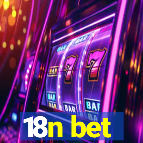 18n bet